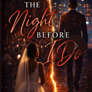 The Night before i do